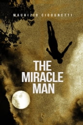 The Miracle Man