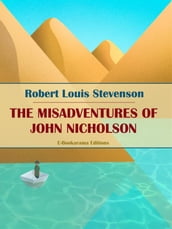 The Misadventures of John Nicholson