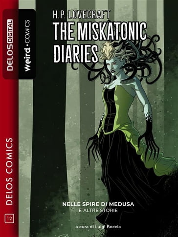 The Miskatonic Diaries - Luigi Boccia