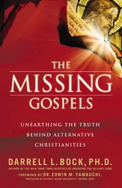 The Missing Gospels