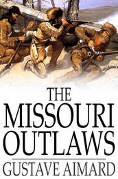 The Missouri Outlaws