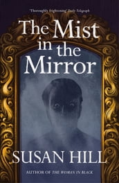 The Mist In The Mirror