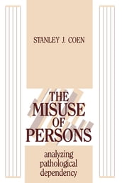The Misuse of Persons