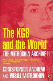 The Mitrokhin Archive II