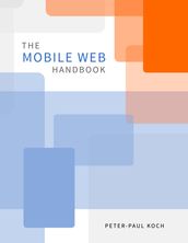 The Mobile Web Handbook