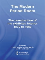 The Modern Period Room