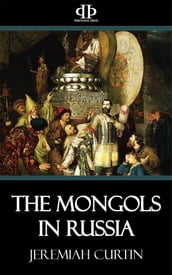The Mongols in Russia