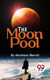 The Moon Pool