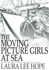 The Moving Picture Girls at Sea