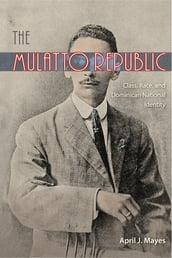 The Mulatto Republic
