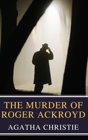 The Murder of Roger Ackroyd