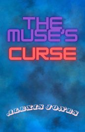 The Muse s Curse