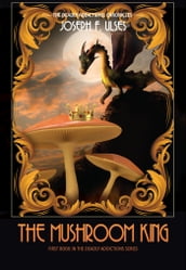 The Mushroom King