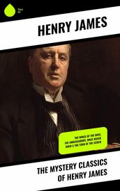 The Mystery Classics of Henry James