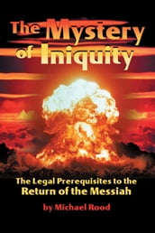 The Mystery of Iniquity