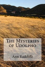 The Mysteryies of Udolpho