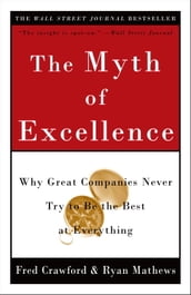 The Myth of Excellence