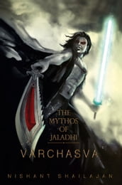 The Mythos of Jaladhi Varchasva