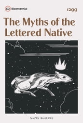 The Myths of the Lettered Native