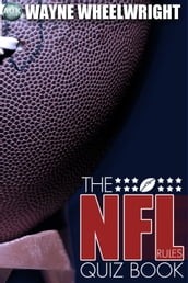 The NFL Rules Quiz Book