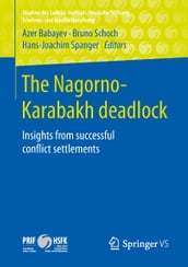 The Nagorno-Karabakh deadlock