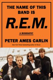 The Name of This Band Is R.E.M.