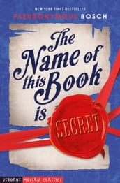 The Name of This Book is Secret