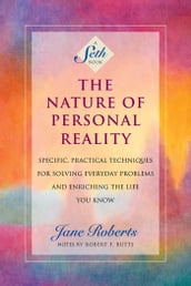 The Nature of Personal Reality