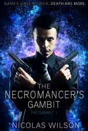 The Necromancer s Gambit
