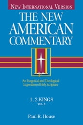 The New American Commentary Volume 8 - 1 & 2 Kings