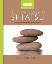 The New Book of Shiatsu