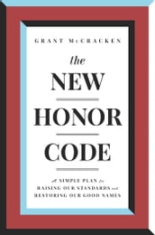 The New Honor Code