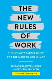 The New Rules of Work