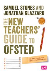 The New Teacher s Guide to OFSTED
