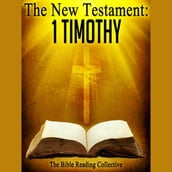 The New Testament: 1 Timothy