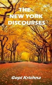 The New York Discourses