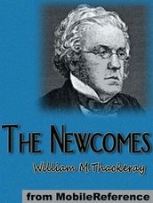 The Newcomes (Mobi Classics)