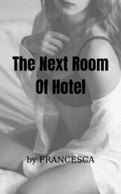 The Next Room Of Hotel