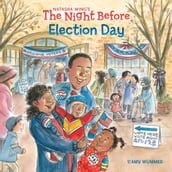 The Night Before Election Day