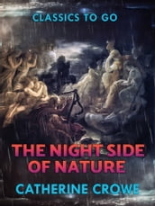 The Night-Side of Nature