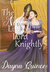 The Nine Lives of Lord Knightly
