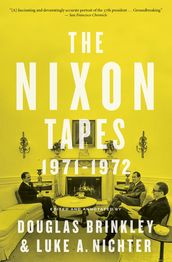 The Nixon Tapes: 19711972