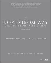 The Nordstrom Way to Customer Experience Excellence