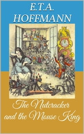 The Nutcracker and the Mouse King (Picture Book)