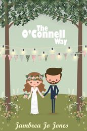 The O Connell Way