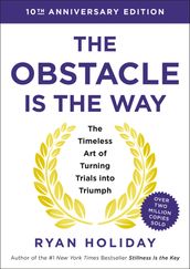 The Obstacle is the Way 10th Anniversary Edition