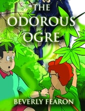 The Odorous Ogre
