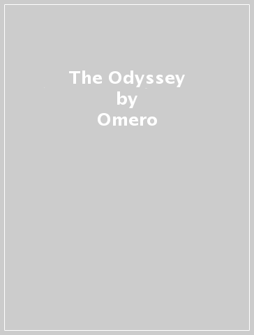 The Odyssey - Omero