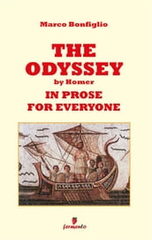 The Odyssey in prose for eveyone