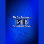 The Old Testament: Esther